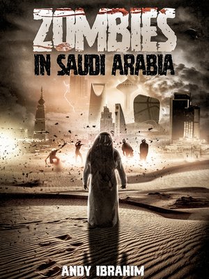 cover image of Zombies in Saudi Arabia